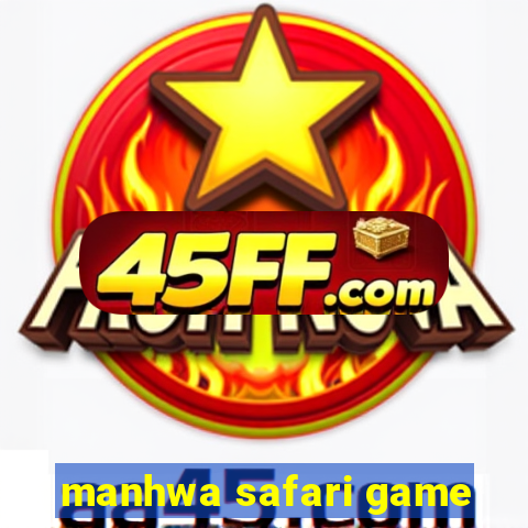 manhwa safari game